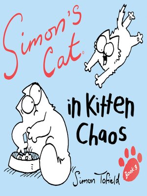 Simon's Cat in Kitten Chaos - ebook